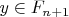 $y \in F_{n+1}$