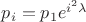 $
\[{p_i} = {p_1}{e^{{i^2\lambda}}}\]$