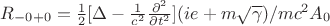 $R_{-0+0}=\frac{1}{2}[\Delta - \frac{1}{c^2}\frac{\partial^2 }{\partial t^2}](ie+m\sqrt{\gamma})/mc^2 A_{0}$