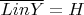 $\overline{LinY} =H$