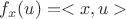 $f_x(u)=< x,u>$