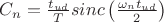 $C_n=\frac{t_{ud}}{T}sinc\left(\frac{\omega_nt_{ud}}{2}\right)$ $C_n=\frac{t_{ud}}{T}sinc\left(\frac{\omega_nt_{ud}}{2}\right)$