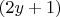 $(2y+1)$