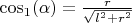 $ \cos_1(\alpha) = \frac{r}{\sqrt{l^2 + r^2}}$