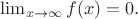 $\lim_{x\to\infty}f(x)=0.$