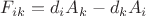 $ F_{ik}=d_i A_k - d_k A_i $