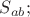 $S_{ab};$ $S_{ab};$