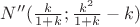 $N'' ({\frac {k} {1+k}}; {\frac {k^2} {1+k}} - k)$