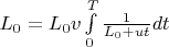 $L_0 = L_0v\int\limits_0^T \frac{1}{L_0+ut}dt $