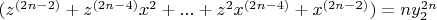$(z^{(2n-2)}+z^{(2n-4)} x^2+...+z^2 x^{(2n-4)}+x^{(2n-2)})=ny_2^{2n}$