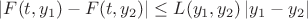 $\left| {F(t,y_1 ) - F(t,y_2 )} \right| \le L(y_1 ,y_2 )\left| {y_1  - y_2 } \right|$