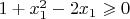 $1+x_1^2-2x_1\geqslant 0$
