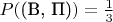 $P(\text{(В, П)}) = \frac 1 3$