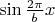 $\sin{\frac{2\pi}{b}x}$