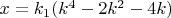 $x=k_1(k^4-2k^2-4k)$