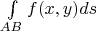 $\int\limits_{AB} f(x,y)ds$