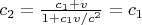 $c_2 = \frac{c_1 + v}{1+c_1 v / c^2} = c_1$