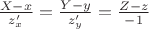 $\frac{X-x}{z'_x}=\frac{Y-y}{z'_y}=\frac{Z-z}{-1}$