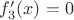 $f_3'(x)=0$