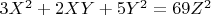 $3X^2+2XY+5Y^2=69Z^2$