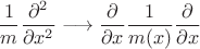 $$ \frac1{m} \frac{\partial^2}{\partial x^2} \longrightarrow \frac{\partial}{\partial x}\frac1{m(x)} \frac{\partial}{\partial x} $$
