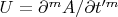 $U = \partial^m A/\partial t'^m$