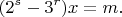 $$(2^s-3^r)x=m.$$