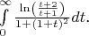 $\int\limits_{0}^{\infty}\frac{\ln\left(\frac{t+2}{t+1}\right)}{1+(1+t)^2}dt$.
