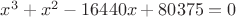 $ x^3+x^2-16440x+80375=0$