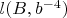 $l(B,b^{-4})$