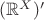 $(\mathbb{R}^X)'$
