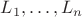 $L_1,\ldots,L_n$