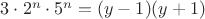 $3 \cdot 2^n \cdot 5^n = (y-1)(y+1)$