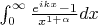 $ \int_{0}^{\infty }\frac{e^{ikx}-1}{x^{1+\alpha }}dx $