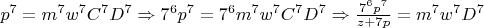 $p^7=m^7w^7C^7D^7\Rightarrow 7^6p^7=7^6m^7w^7C^7D^7\Rightarrow \frac{7^6p^7}{z+7p}=m^7w^7D^7$