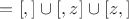 $А=[х,у]\cup [у,z]\cup [z,х]$