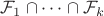 $ \mathcal {F}_1 \cap \dots \cap \mathcal {F}_k$