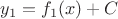 $y_1 = f_1(x) + C $ $y_1 = f_1(x) + C $