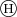 $\bigcirc\hskip-0.8em{\scriptstyle\mathrm H}$