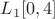 $L_1[0,4]$