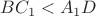 $BC_1<A_1D$