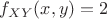 $f_{XY}(x,y)=2$
