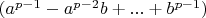 $ (a^{p-1}-a^{p-2}b+...+b^{p-1}) $