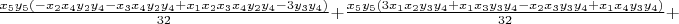 $\frac{x_5 y_5(- x_2 x_4 y_2 y_4 - x_3 x_4 y_2 y_4 + x_1 x_2 x_3 x_4 y_2 y_4 - 3 y_3 y_4)}{32}+ 
\frac{x_5 y_5(3 x_1 x_2 y_3 y_4 + x_1 x_3 y_3 y_4 - x_2 x_3 y_3 y_4 + x_1 x_4 y_3 y_4)}{32}+$