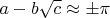 $a-b\sqrt{c}\approx\pm\pi$