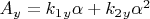 $A_y=k_1_y\alpha+k_2_y\alpha^2$