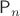$\mathsf{P}_n$
