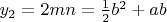 $y_2=2mn=\frac{1}{2}b^2+ab$