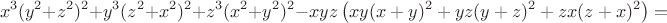 $$x^3(y^2+z^2)^2+y^3(z^2+x^2)^2+z^3(x^2+y^2)^2 -xyz \left( xy(x+y)^2+yz(y+z)^2+zx(z+x)^2 \right)=$$