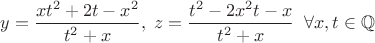 $y=\dfrac{xt^2+2t-x^2}{t^2+x},\;z=\dfrac{t^2-2x^2t-x}{t^2+x}\;\; \forall x,t \in \mathbb{Q}$